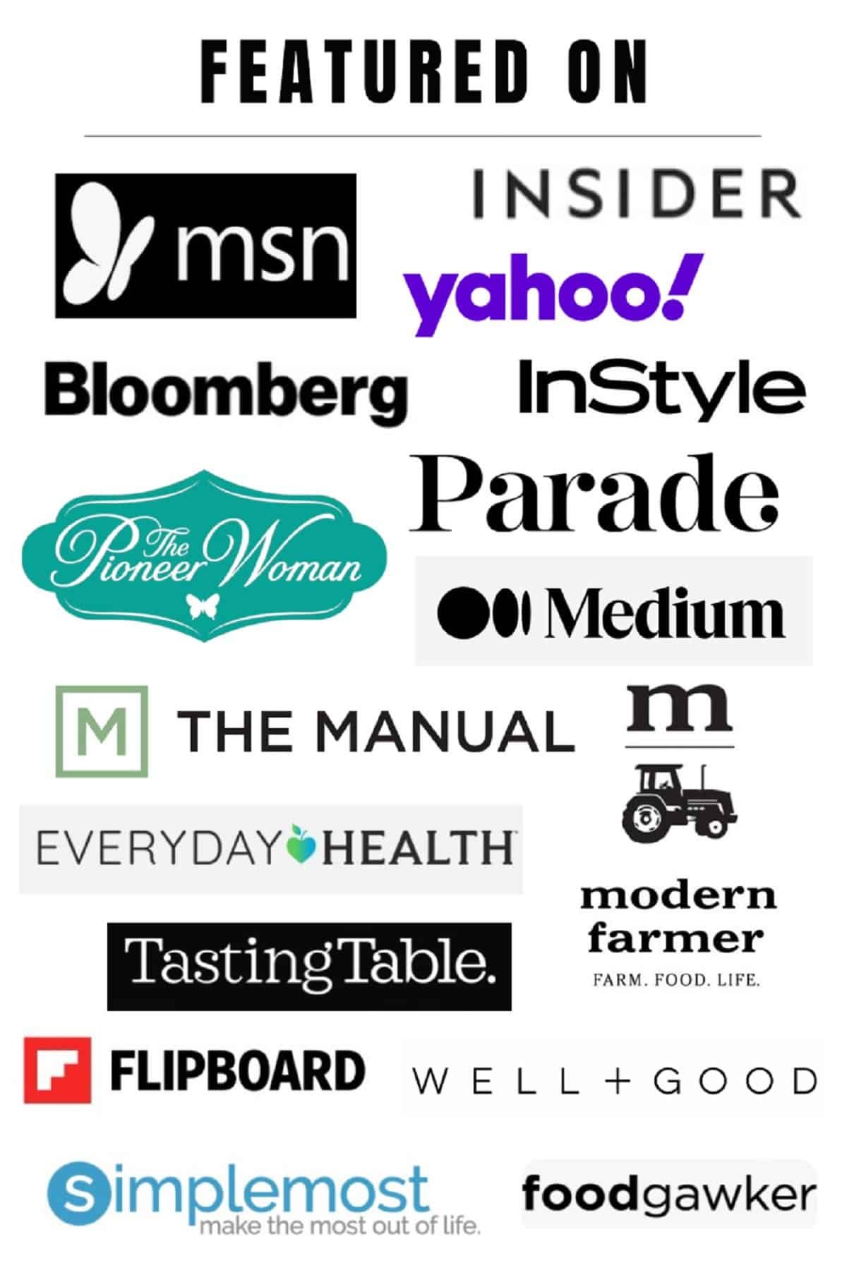 Graphic showing names of publications that Fefil has been featured in including Parade, Insider, InStyle, Pioneer Woman, The Manual, Yahoo, MSN, Medium, Bloomberg, Tasting Table, Simplemost, Modern Farmer, Flipboard, Everyday Health, Well + Good and FoodGawker.
